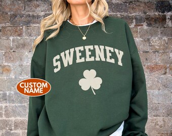 Felpa personalizzata St Patricks Day Cognome irlandese Maglietta Cognome personalizzato Saintpatricks Lucky Crewneck Maglione verde Regalo Trifoglio retrò