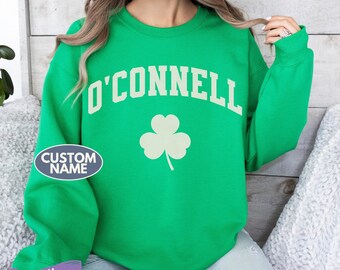 Felpa personalizzata St Patricks Day Camicia con cognome irlandese Cognome personalizzato Saintpatricks Lucky Girocollo Maglione verde Regalo Trifoglio retrò
