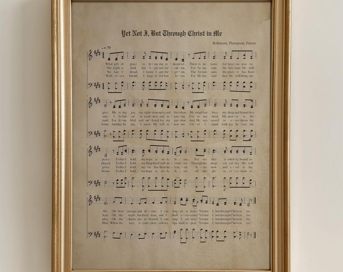 Music Art Prints Yet Not I But Through Christ in Me Christmas Carol Downloadable Art Print Christmas Hymn Sign Printable Rustic Hymn Decor
