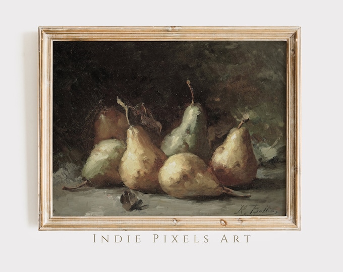 Moody Pears Print Kitchen Printable Vintage Painting Fruit Still Life Painting Vintage Pears Printable Wall Art Rustic Still Life Wall Print