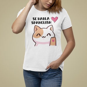 Playera SE HABLA SPANGLISH, Playera Bella Canvas, Playera para regalo, Playera para mujer, Playera casual, Playera divertida