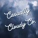 CasuallyCloudyCo