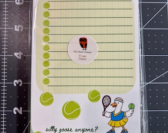 Silly Goose Tennis To-Do Notepad, Not Sticky Pages, 50 Pages, Handmade, Notes For Tennis Lovers, Notes for Silly Goose Lovers, 5"x7" size