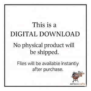 Op de afbeelding: Witte achtergrond met zwarte tekst: "Dit is een DIGITALE DOWNLOAD. Er wordt geen fysiek product verzonden. Bestanden zijn direct na aankoop beschikbaar." Inclusief het ARTECHcrafts-logo.