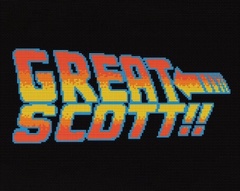 Great Scott! Cross Stitch Pattern - Back to the Future Quote (PDF Pattern)