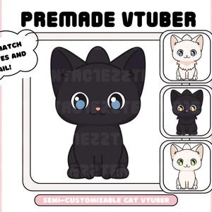 Cute Customizable Cat VTuber for Twitch and YouTube | Chibi Cat VTuber | Black Cat | White Cat |  Premade VTuber | TTS Pet | Hand Drawn