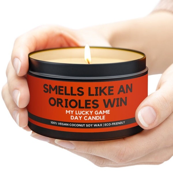 Smells Like An Orioles Win Candle Unique Gift Baseball Candle MLB Fan Gift Sport Themed Candle Baltimore Orioles Tin Candle Orioles Decor