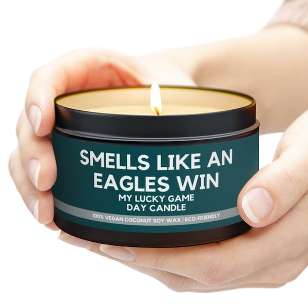 Smells Like An Eagles Win Candle | Unique Gift | Football Candle | NFL Fan Gift | Sport Themed Candle | Philadelphia Eagles Decor Tin Candle