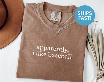 Comfort Colors® Apparently I Like Baseball Shirt, Baseball Mom Shirt, Baseball Shirt, Sports Mom Shirt, Baseball Parent Shirt, Sports Tee