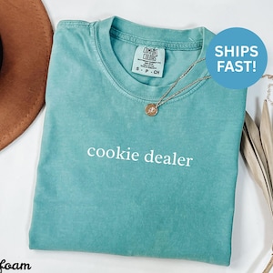 Cookie Dealer T-Shirt, Graphic Tee, Funny Shirt, Trendy Fashion, Casual Wear, Cool Graphic Top, Unisex Clothing Gift, Stylish Apparel