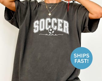 Comfort Colors® Soccer Mama Shirt Soccer Mom Shirt Gift For Soccer Mom Shirt Soccer Game Shirt Funny Soccer Mom Shirt Soccer Lover Shirt