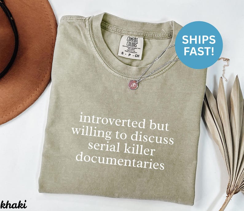 Introverted but willing to discuss serial killer documentaries shirt, Funny introvert shirt, True crime fan gift, SHIPS FAST