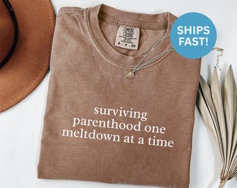 Comfort Colors® Surviving Parenthood Shirt, Mom Life, Funny Mom Shirt, New Mom Gift, Parent Shirt, Parenting Shirt, Mom Gift Idea, Mama