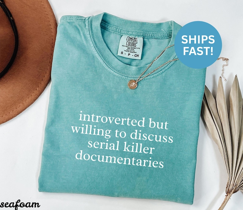 Introverted but willing to discuss serial killer documentaries shirt, Funny introvert tee, True crime lover gift, SHIPS FAST