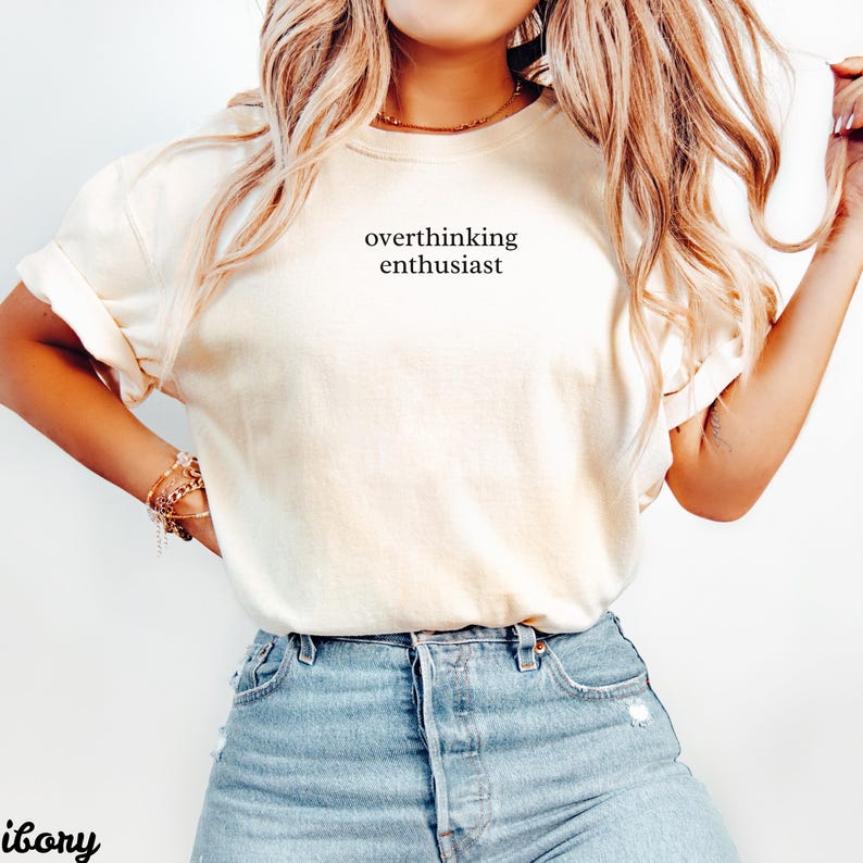 Overthinking Enthusiast T-Shirt, Women’s Graphic Tee, Casual Wear, Funny Shirt, Trendy Fashion, Cute Outfit, Unique Gift Idea
