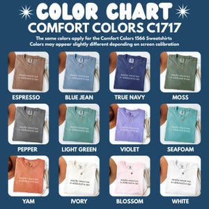 Comfort Colors Sweatshirts, Color Chart, Unisex Colors, C1717, Variety of Shades, Apparel Colors, Classic Colors, Fashion and Style