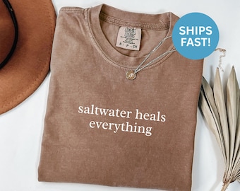 Comfort Colors® Saltwater Heals Shirt, Beach Lover Gift, Ocean Therapy Shirt, Summer Vacation Shirt, Healing Power of the Ocean, Gift for