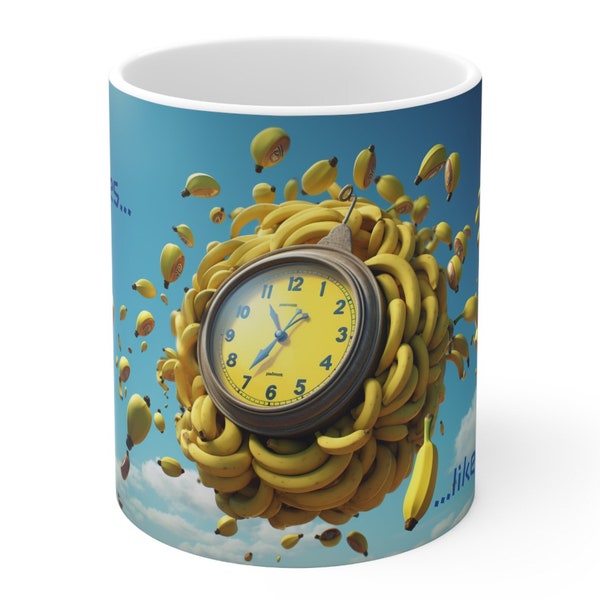 Time Flies Like Bananas: Whimsical Clock Mug - White Ceramic Mug 11oz