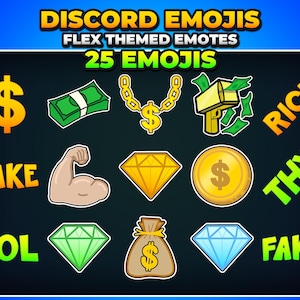 May include: A collection of Discord emojis with a flex theme. The emojis include a gold dollar sign, a stack of green bills, a gold chain with a dollar sign, a gold coin, a diamond, and a flexing arm. Text includes "FAKE", "RICH", "THX", and "LOL".