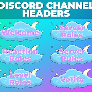Peut inclure: Six en-têtes de canal Discord en forme de nuage bleu avec des croissants de lune et des étoiles. Les en-têtes indiquent "Bienvenue", "Rôles de réaction", "Rôles de niveau", "Rôles du serveur", "Règles du serveur" et "Vérifier".