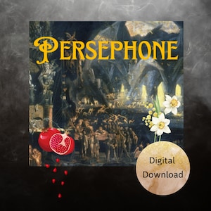 Persephone invocation. Goddess of the underworld and spring. Immediate digital download.