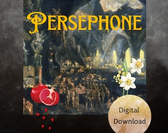 Invocación de Perséfone. Diosa del inframundo y la primavera. Descarga digital inmediata.