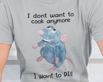 Ya no quiero cocinar / Remy déjalo cocinar Dank Meme cita camisa fuera de bolsillo humor camiseta divertido diciendo Y2k moda unisex regalo