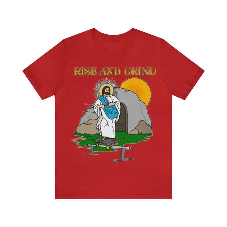 Rise and Grind / Dank meme quote shirt out of pocket humor T-shirt grappig gezegde Jezus Christus schaatsen edgy grap Y2k trendy cadeau voor haar afbeelding 10