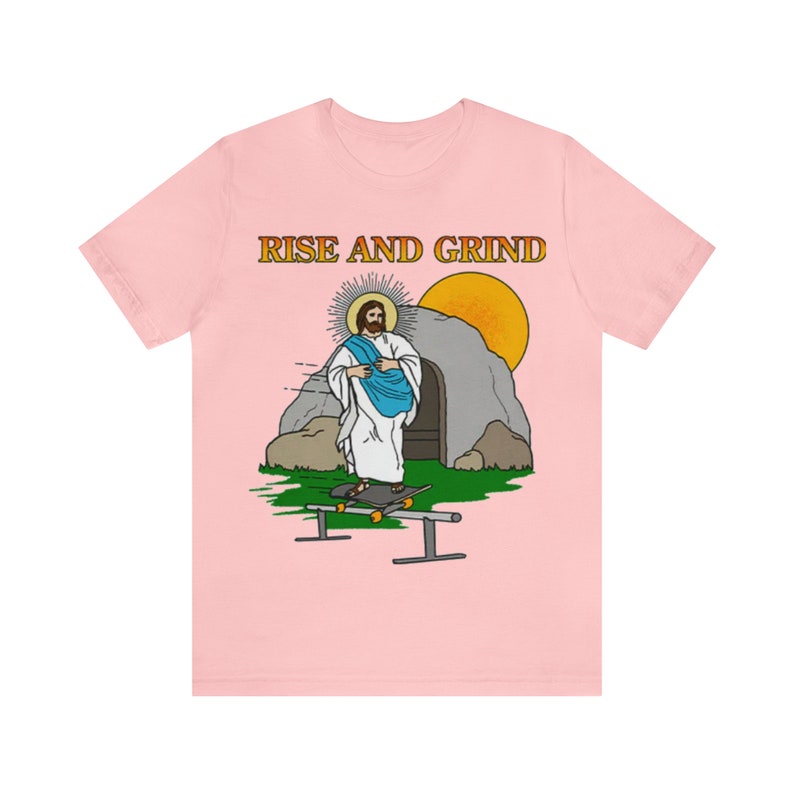 Rise and Grind / Dank meme quote shirt out of pocket humor T-shirt grappig gezegde Jezus Christus schaatsen edgy grap Y2k trendy cadeau voor haar afbeelding 9