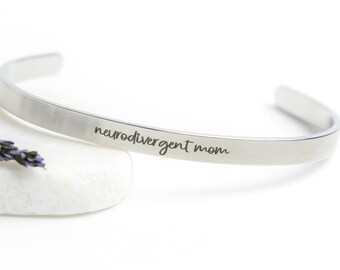 Neurodivergent Mom Cuff Bracelet: Pride & Neurodiversity Awareness Jewelry