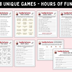 May include: Eight unique wedding games with the title "Lucky in Love" on each card. The games include "Ever or Never," "Take a Drink," "Guess Who," "Who Knows Her Best," "Find the Guest," "Most Likely," "Categories," and "Finish Her Sentence."