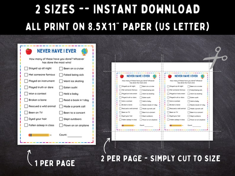 May include: Printable "Never Have I Ever" game cards with a red apple and blue globe design. The cards are designed for a party game and feature a list of 16 prompts. The cards can be printed on 8.5x11 inch paper and can be printed one or two per page.