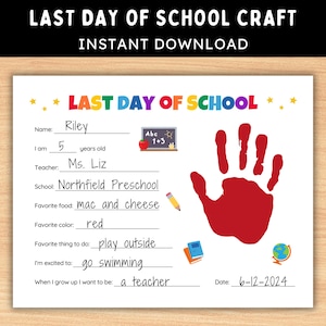 Last Day of School Craft -- End of Preschool Handprint -- End of School Year -- Last Day of School Activity