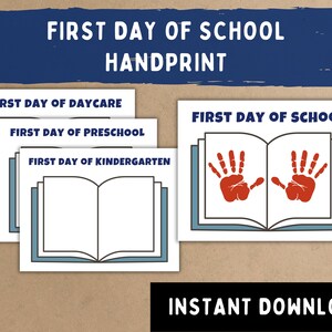 First Day of School Handprint Printable First Day Art Handprint ...