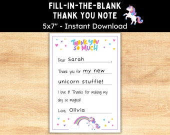 May include: A printable thank you note with a unicorn and rainbow design. The note says "Thank You So Much" and has fill-in-the-blank lines for a personalized message. It is a 5x7 inch printable.