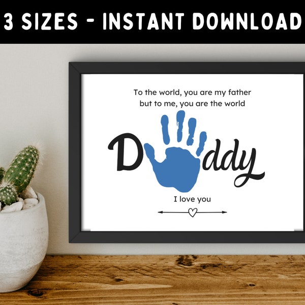 Daddy Handprint Craft -- Dad DIY Gift -- Handmade Keepsake for Father -- Handprint Art -- DIY Baby Toddler Child Kid Gift