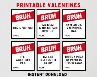 Bruh Valentine Cards -- Funny Valentine's Day Cards for Kids, Boys, Tweens, Teens for School or Classroom Exchanges -- Instant Download