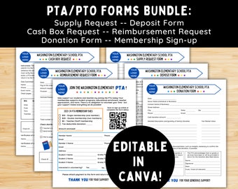 May include: A set of printable forms for a school PTA, including a supply request form, a deposit form, a cash box request form, a reimbursement request form, a donation form, and a membership sign-up form. The forms are editable in Canva and feature a colorful design with a place for the school's logo.
