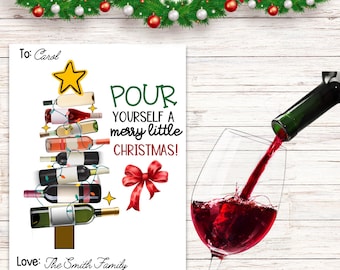 Editable Wine Lover Gift Tags – Set of 6 | Printable & Customizable Christmas Wine Bottle Tags | Pour Yourself A Merry Little Christmas