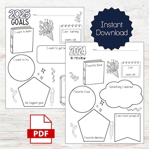 May include: Black and white printable worksheet for goal setting and reflecting on the past year. The worksheet includes sections for 2025 goals, favorite book, favorite food, favorite memory, and something learned in 2024.