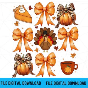 Puede incluir: Una ilustración digital que presenta una rebanada de pastel de calabaza, lazos naranjas, calabazas con lazos de estampado de leopardo, un pavo con sombrero de peregrino y una taza con un gráfico de calabaza, todo acentuado con pequeñas estrellas y hojas de otoño. El texto dice FILE DIGITAL DOWNLOAD.