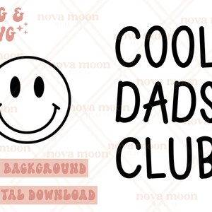 Cool Dads Club PNG || PNG & SVG design || Digital Download || Sublimation Design || Cut File || Fathers Day