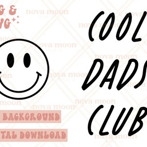 Cool Dads Club PNG || PNG & SVG design || Digital Download || Sublimation Design || Cut File || Fathers Day