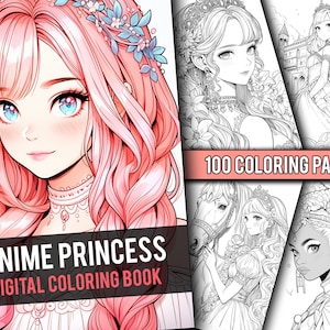 Anime Princess 100 Page Cute Manga Fantasy Greyscale Coloring Book, Coloring Pages for Children & Adults, Instant Download, Printable PDF