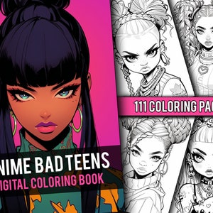 Anime Bad Teens Coloring Book 111 Page Manga Fantasy Coloring Pages for Children & Adults, Instant Download, Printable PDF