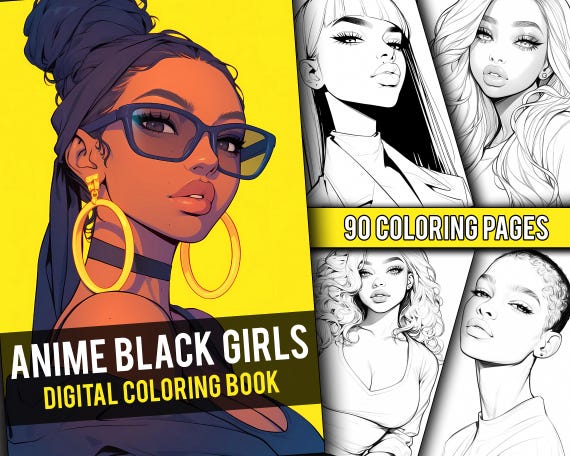 Anime Black Girls Coloring Book 90 Page Cute Manga Fantasy Anime Coloring Pages for Adults & Children, Instant Download, Printable PDF