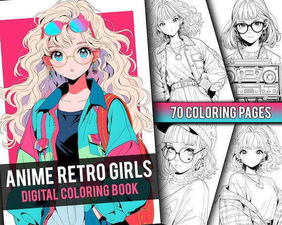 Anime Retro Girls Coloring Book 70 Page Manga Fantasy Anime Coloring Pages for Adults & Children, Instant Download, Printable PDF