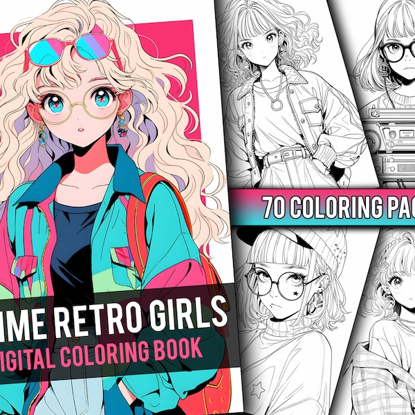Anime Retro Girls Coloring Book 70 Page Manga Fantasy Anime Coloring Pages for Adults & Children, Instant Download, Printable PDF