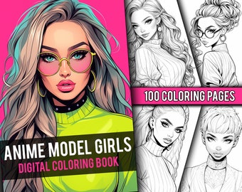 Anime Model Girls Coloring Book 100 Page Cute Manga Fantasy Anime Coloring Pages for Adults & Children, Instant Download, Printable PDF