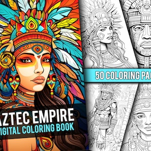 Aztec Empire Coloring Book 50 Page Mexico Culture Coloring Pages for Adults & Children, Instant Download, Printable PDF